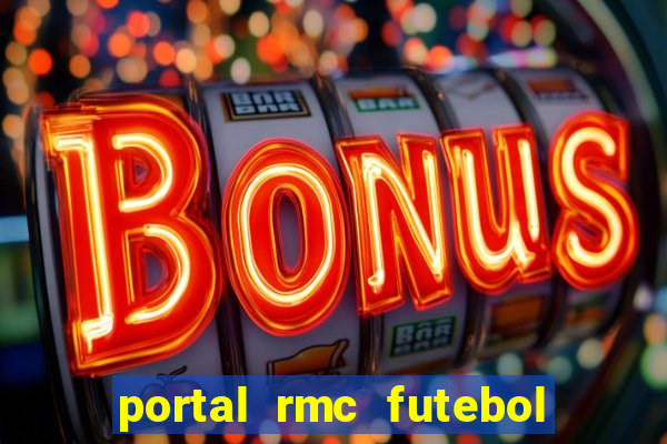 portal rmc futebol ao vivo